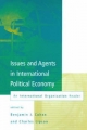 Issues and Agents in International Political Economy - Mr. Benjamin J. Cohen; Charles Lipson