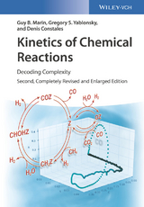 Kinetics of Chemical Reactions - Guy B. Marin, Gregory S. Yablonsky, Denis Constales