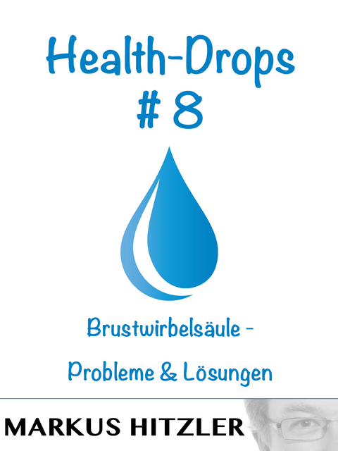 Health-Drops #008 - Markus Hitzler