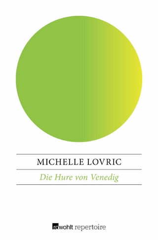 Die Hure von Venedig - Michelle Lovric