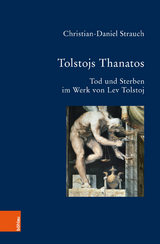 Tolstojs Thanatos -  Christian-Daniel Strauch