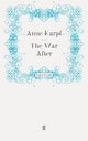The War After - Anne Karpf