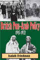 British Pan-Arab Policy, 1915-1922 - Isaiah Friedman