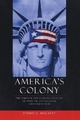 America's Colony - Pedro A. Malavet