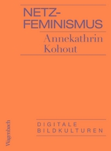 Netzfeminismus - Annekathrin Kohout