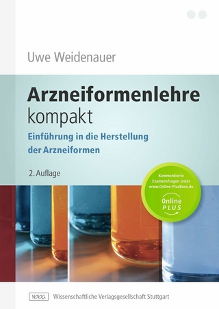 Arzneiformenlehre kompakt - Uwe Weidenauer