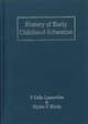 History of Early Childhood Education - V. Celia Lascarides; Blythe F. Hinitz