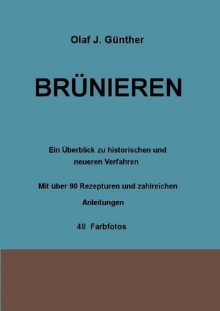 Brünieren - Olaf J. Günther