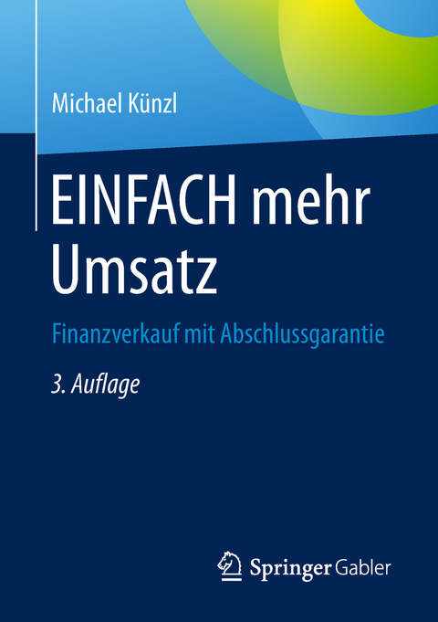 EINFACH mehr Umsatz - Michael Künzl