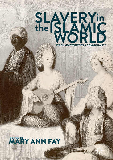 Slavery in the Islamic World - 