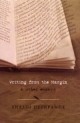 Writing from the Margin: And Other Essays