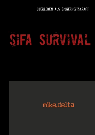 SiFa Survival - Mike Delta