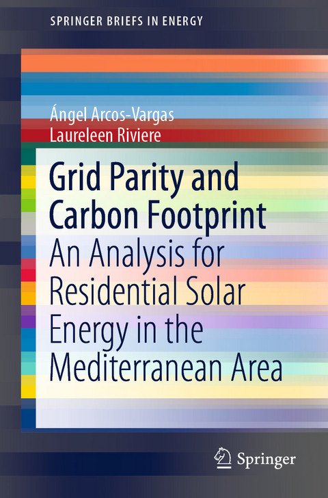 Grid Parity and Carbon Footprint -  ?ngel Arcos-Vargas,  Laureleen Riviere