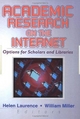 Academic Research on the Internet - William Miller; Helen Laurence