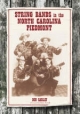 String Bands in the North Carolina Piedmont - Bob Carlin
