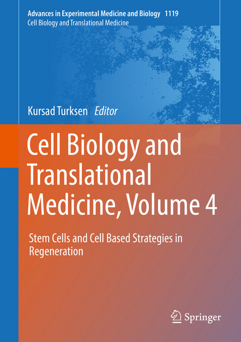 Cell Biology and Translational Medicine, Volume 4 - 