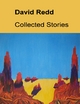 David Redd: Collected Stories - David Redd
