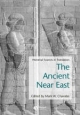 The Ancient Near East ? Historical Sources in Translation