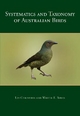 Systematics and Taxonomy of Australian Birds - Les Christidis; Walter E. Boles