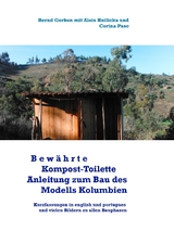 Bewährte Kompost-Toilette - Bernd Gerken, Alois Hnilicka, Corina Pasc