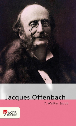 Jacques Offenbach - P. Walter Jacob