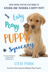 Easy Peasy Puppy Squeezy -  Steve Mann