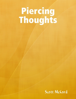 Piercing Thoughts - McCord Scott McCord