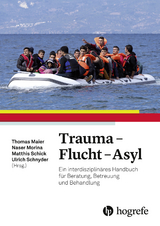 Trauma - Flucht - Asyl - 