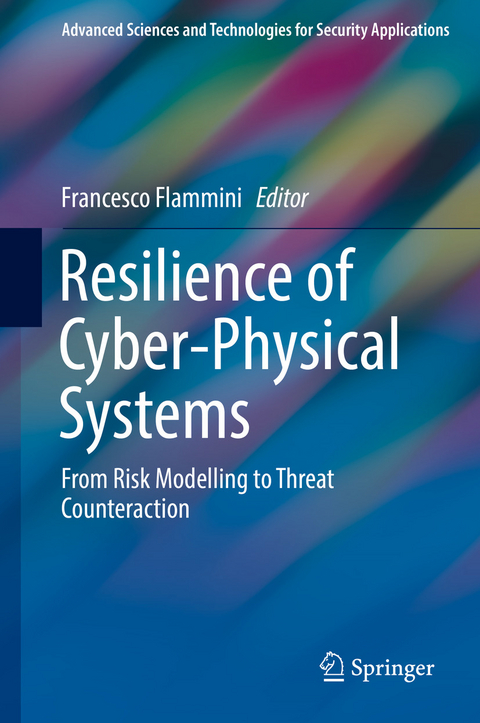 Resilience of Cyber-Physical Systems - 