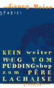Kein weiter Weg vom Pudding Shop zum Père Lachaise - Georg Meier