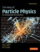 The Ideas of Particle Physics - Coughlan, G. D.; Dodd, J. E.; Gripaios, B. M.