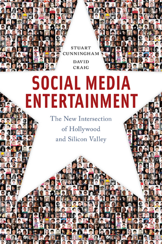 Social Media Entertainment - Stuart Cunningham; David Craig