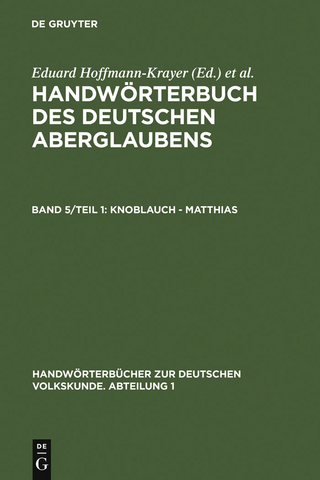 Knoblauch - Matthias - Eduard Hoffmann-Krayer; Hanns Bächtold-Stäubli