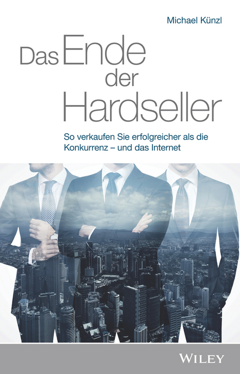 Das Ende der Hardseller - Michael Künzl