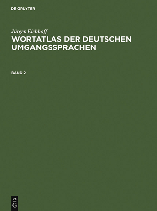 Jürgen Eichhoff: Wortatlas der deutschen Umgangssprachen. Band 2 - Jürgen Eichhoff