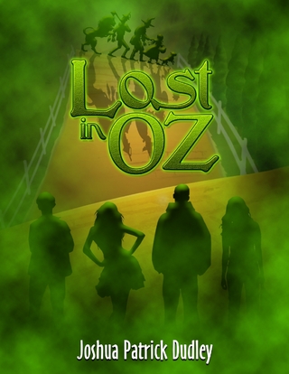 Lost In Oz - Dudley Joshua Dudley