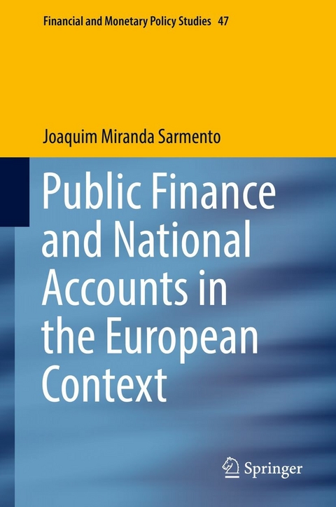Public Finance and National Accounts in the European Context - Joaquim Miranda Sarmento