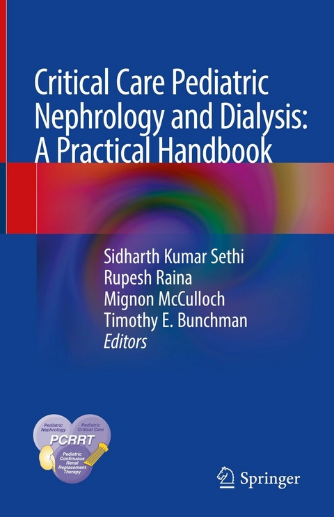 Critical Care Pediatric Nephrology and Dialysis: A Practical Handbook - 