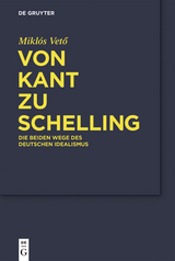 Von Kant zu Schelling -  Miklós Vet?