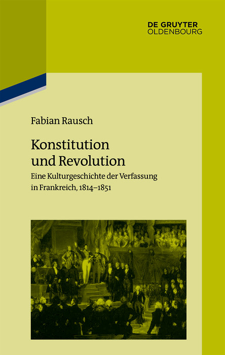 Konstitution und Revolution -  Fabian Rausch