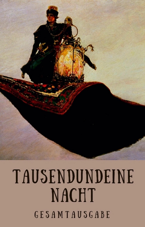 eBook: Tausendundeine Nacht - 1001 Nacht von Gustav Weil | ISBN 978-3 ...