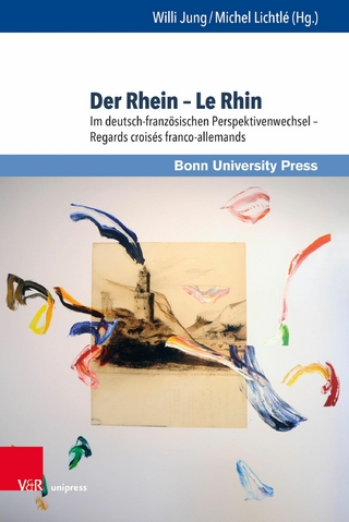 Der Rhein - Le Rhin - Willi Jung; Michel Lichtlé