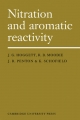 Nitration and Aromatic Reactivity - J.G. Hoggett; R.B. Moodie; J.R. Penton; K. Schofield