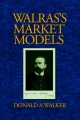 Walras's Market Models - Donald A. Walker