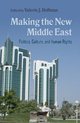 Making the New Middle East - Valerie J. Hoffman