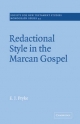 Redactional Style in the Marcan Gospel - E. J. Pryke