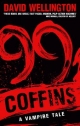 99 Coffins - David Wellington
