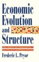 Economic Evolution and Structure - Frederic L. Pryor