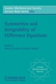 Symmetries and Integrability of Difference Equations - Peter A. Clarkson; Frank W. Nijhoff