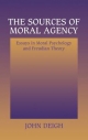 Sources of Moral Agency - John Deigh